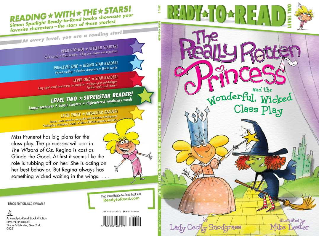 Really Rotten Princess and the Wonderful, Wicked Class Play by Lady Cecily Snodgrass