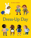 Dress-Up Day: A Picture Book