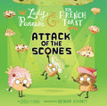 Attack of the Scones by Josh Funk